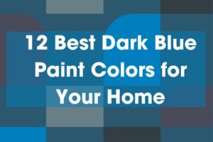 12 Best Dark Blue Paint Colors for Your Home