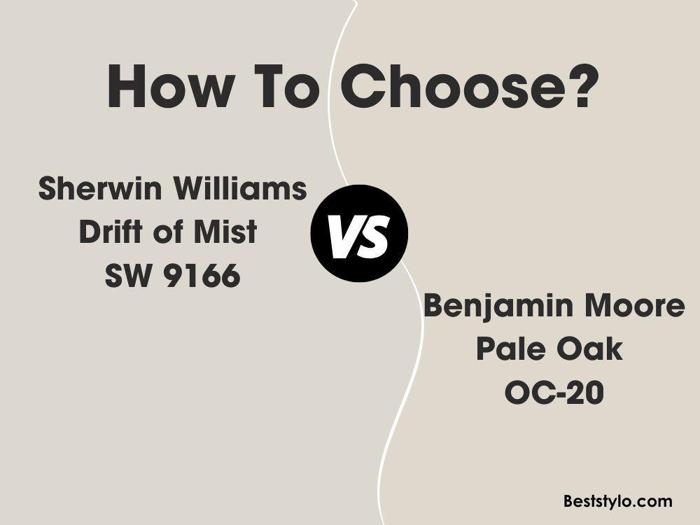 BM Pale Oak vs SW Drift of Mist