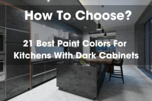 21 Best Paint Colors For Kitchens With Dark Cabinets: How to Choose?