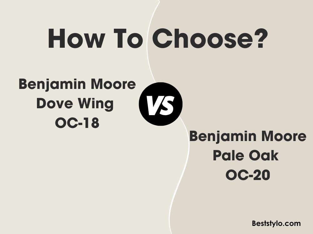 Dove Wing vs Pale Oak