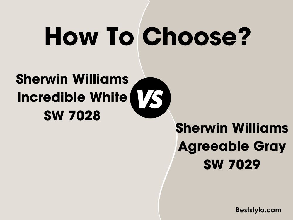 Incredible White vs Agreeable Gray