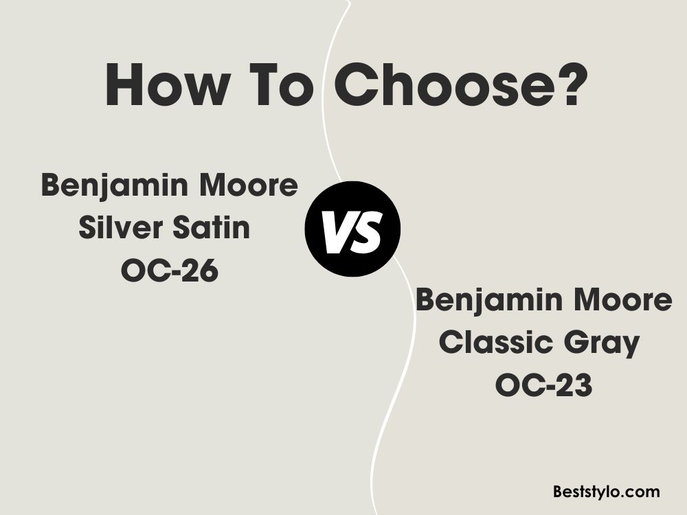 Silver Satin vs Classic Gray