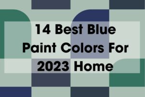 14 Best Blue Paint Colors For 2023 Home
